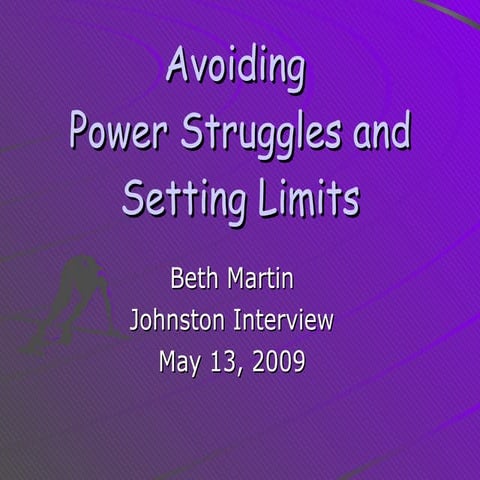 Avoiding Power Struggles And Setting Limits