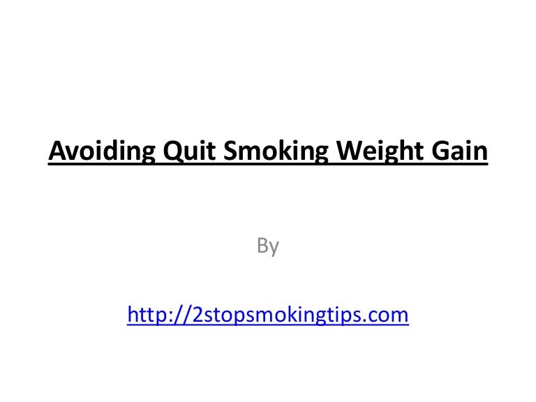 Avoiding quit smoking weight gain