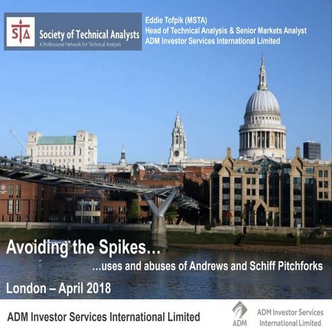 Avoiding the spikes...uses & abuses of Andrews & Schiff Pitchforks