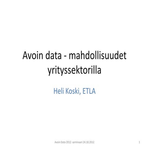 Avoin data 2012 koski 241012