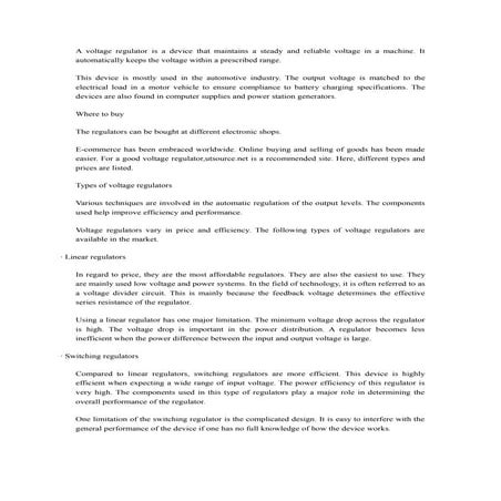 A voltage regulator is a device that maintains a steady and reliable voltage ...