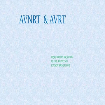 Avrt and avnrt