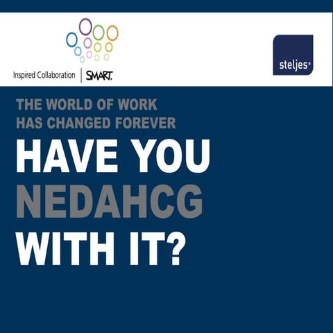 Work has changed forever, have you?