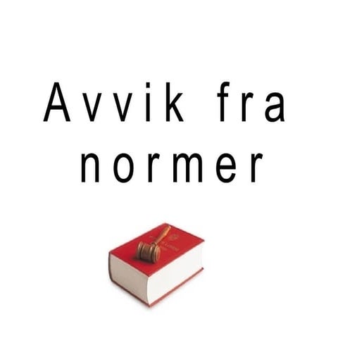 Avvik Fra Normer