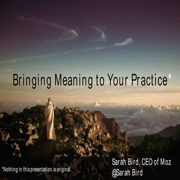 Bringing Meaning To Your Practice