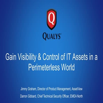 Gain Visibility & Control of IT Assets in a Perimeterless World