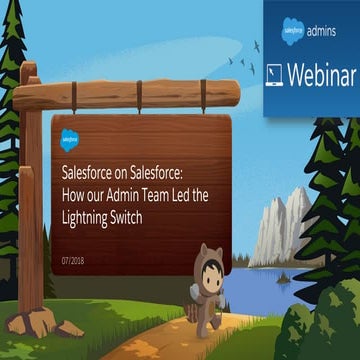 Salesforce on Salesforce: How our Admin Team Led the Lightning Switch