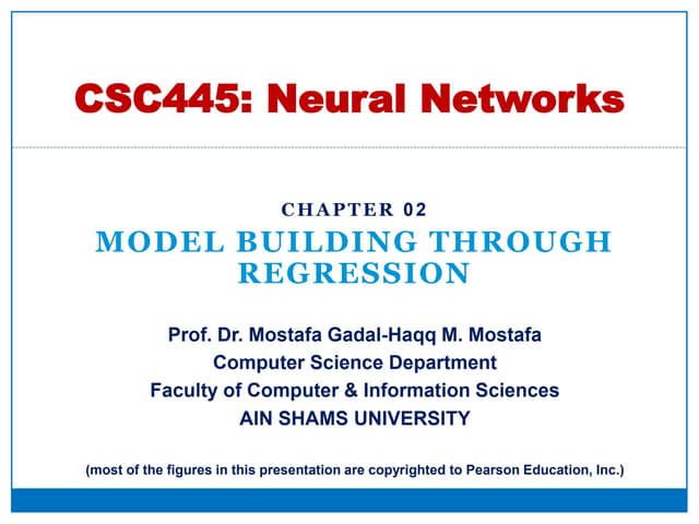 Neural Networks: Model Building Through Linear Regression
