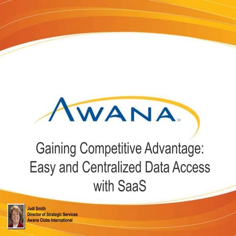 Presentation: "Gaining Competitive Advantage: Easy and Centralized Data Acces...