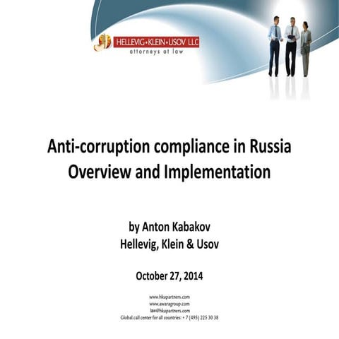 Anti-corruption compliance in Russia. Overview and Implementation