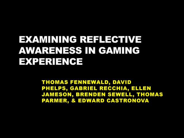 Examining Reflective Awareness in Gaming Experience