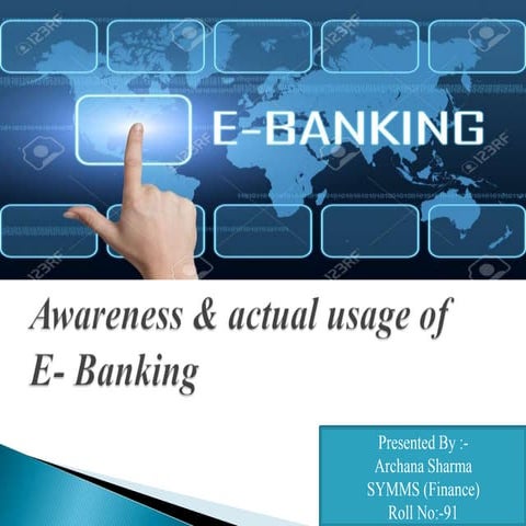 Awareness on e banking | PPTX
