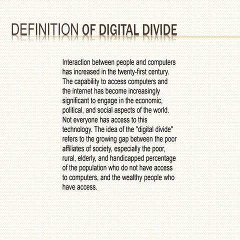 Awareness on the ramifications of the digital divide