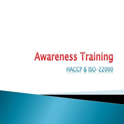 Awareness training on HACCP & ISO 22000