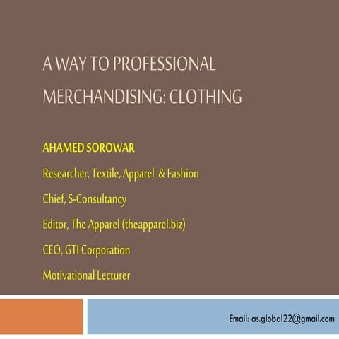 A way to professional merchandising