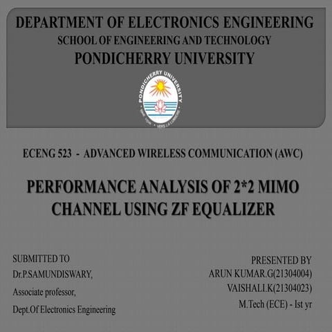 PERFORMANCE ANALYSIS OF 2*2 MIMO CHANNEL USING ZF EQUALIZER 