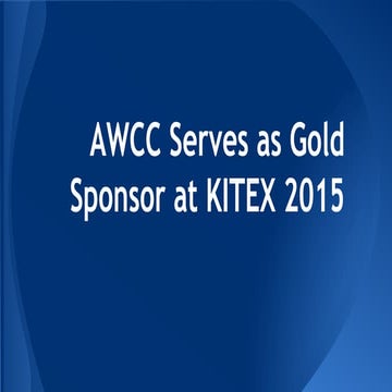 Awcc serves as gold sponsor at kitex 2015