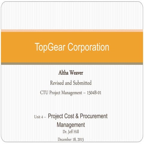 A weaver cost management top gear corporation
