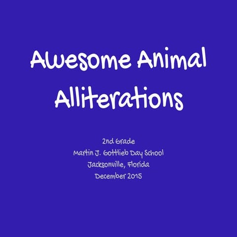 Awesome Animal Alliterations