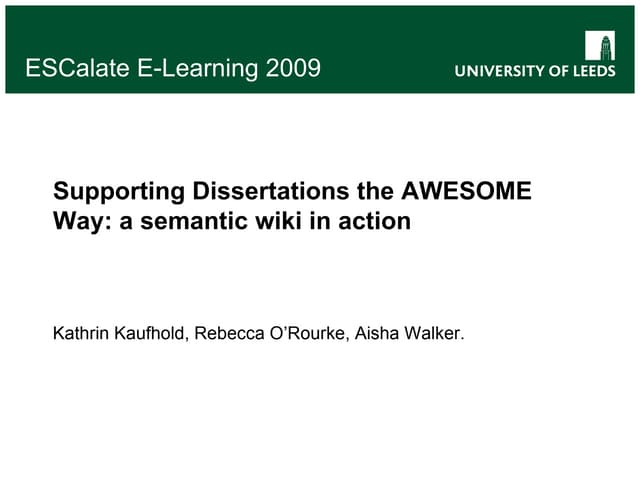 Supporting Dissertations the AWESOME Way: a semantic wiki in action
