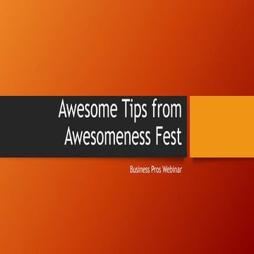 Awesome Tips From Awesomeness Fest