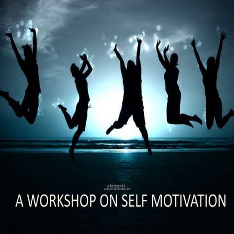 A workshop on motivatio nppt