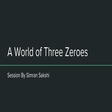 Session on 'A World of Three Zeroes'