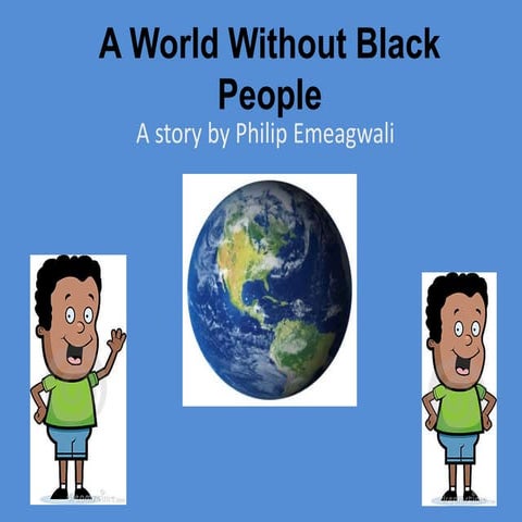 A world withoutblackpeople (1)