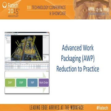 Advanced Work Packaging (AWP) - Reduction to Practice