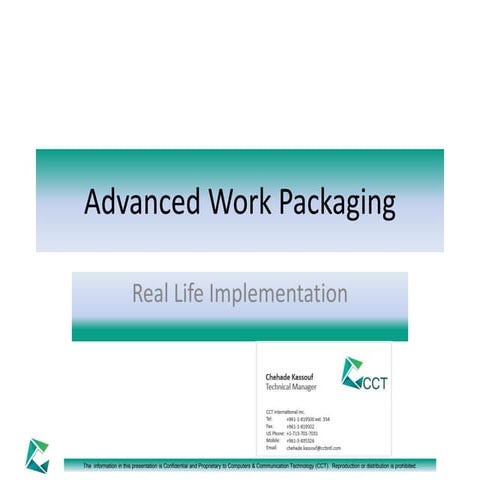Advanced Work Packaging - Real Life Implementation