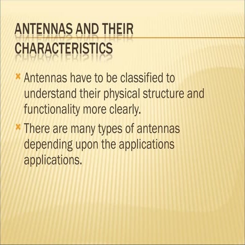 AWP UNIT-III.ppt ANTENNAS AND THEIR CHARACTERISTICS