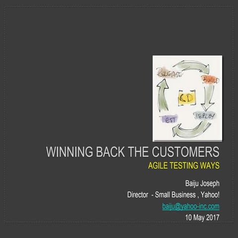 Agile-Testing-And-Winning-Back-Customers.pptx