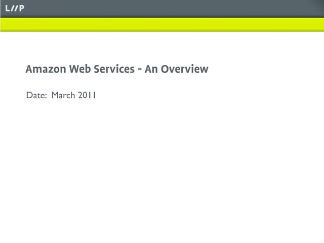 Amazon Web Services - An Overview