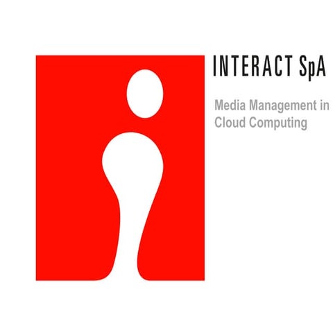 Amazon Web Services and Interact - Workshop Giugno 2013