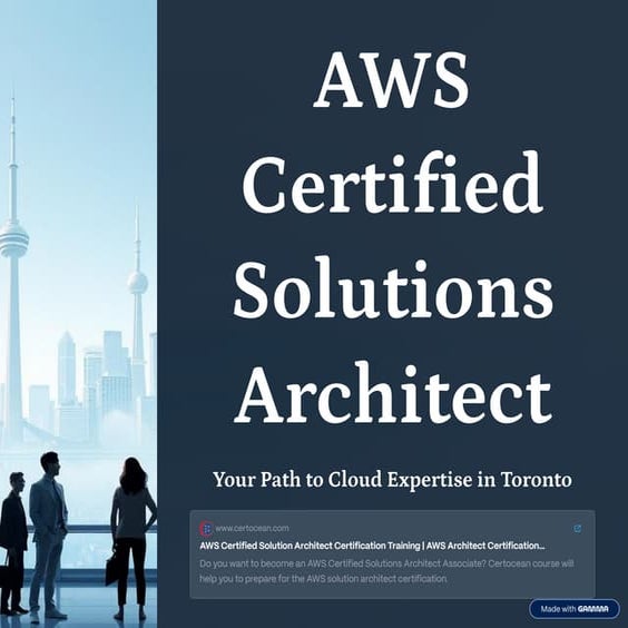 AWS Certified Solutions Architect – Associate Certification in Toronto