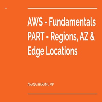 AWS-Fundamentals- Regions, AZ and Edge Locations.pdf