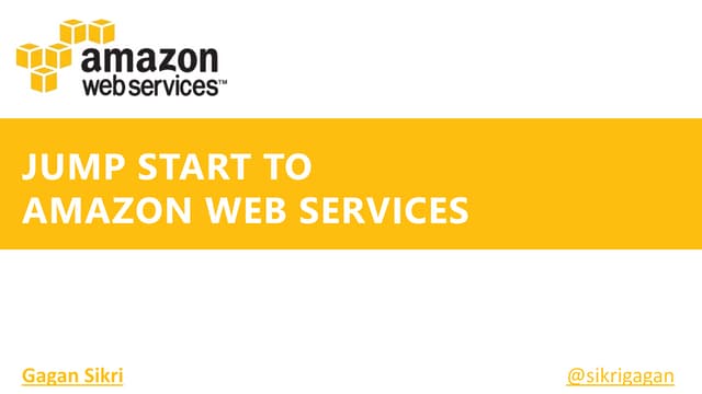 Jump Start to Amazon Web Services