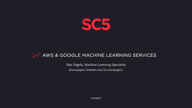 AWS Machine Learning & Google Cloud Machine Learning