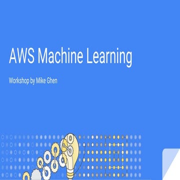 AWS Machine Learning Workshop