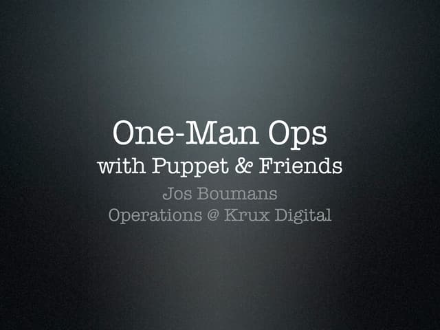 One-Man Ops
