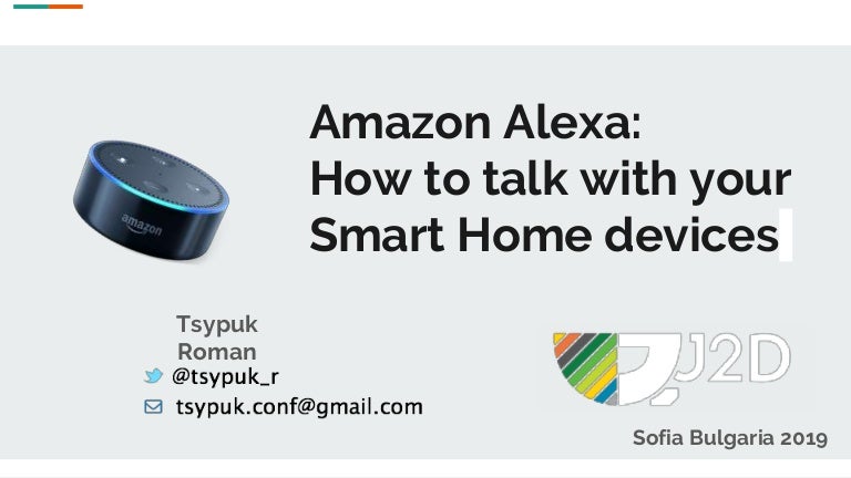 Amazon Alexa How To Talk With Your Smart Home Devices