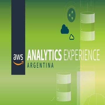 AWS Analytics Experience Argentina 