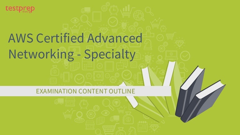 Latest AWS-Advanced-Networking-Specialty Exam Camp