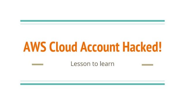 AWS Cloud Account Hacked