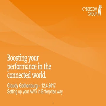 Aws Cloudy Gothenburg April 2017 -  AWS Account Management