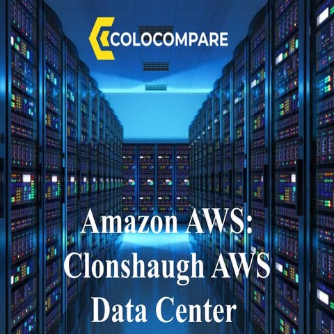 Find AWS Data Center as per your requirements | PPT