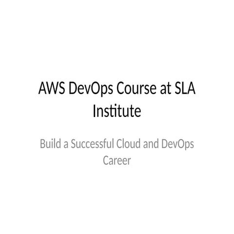 Comprehensive AWS DevOps Training for Cloud Career Success | PPTX