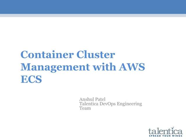 AWS ECS Meetup Talentica