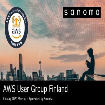 AWS Finland Meetup 2020 January