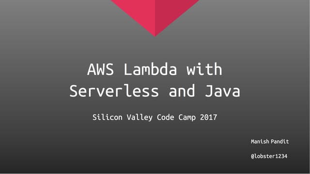 AWS Lambda with Serverless Framework and Java